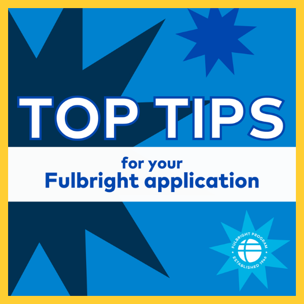 Fulbright Tips