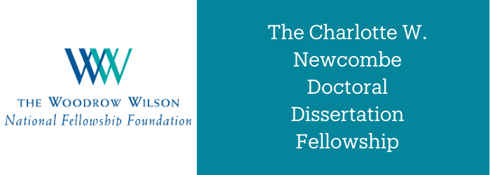 charlotte w newcombe doctoral dissertation fellowship