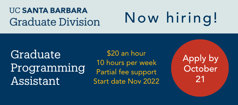 Graduate Division seeks Graduate Programming Assistant 2022-23 ...